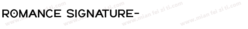 romance signature字体转换